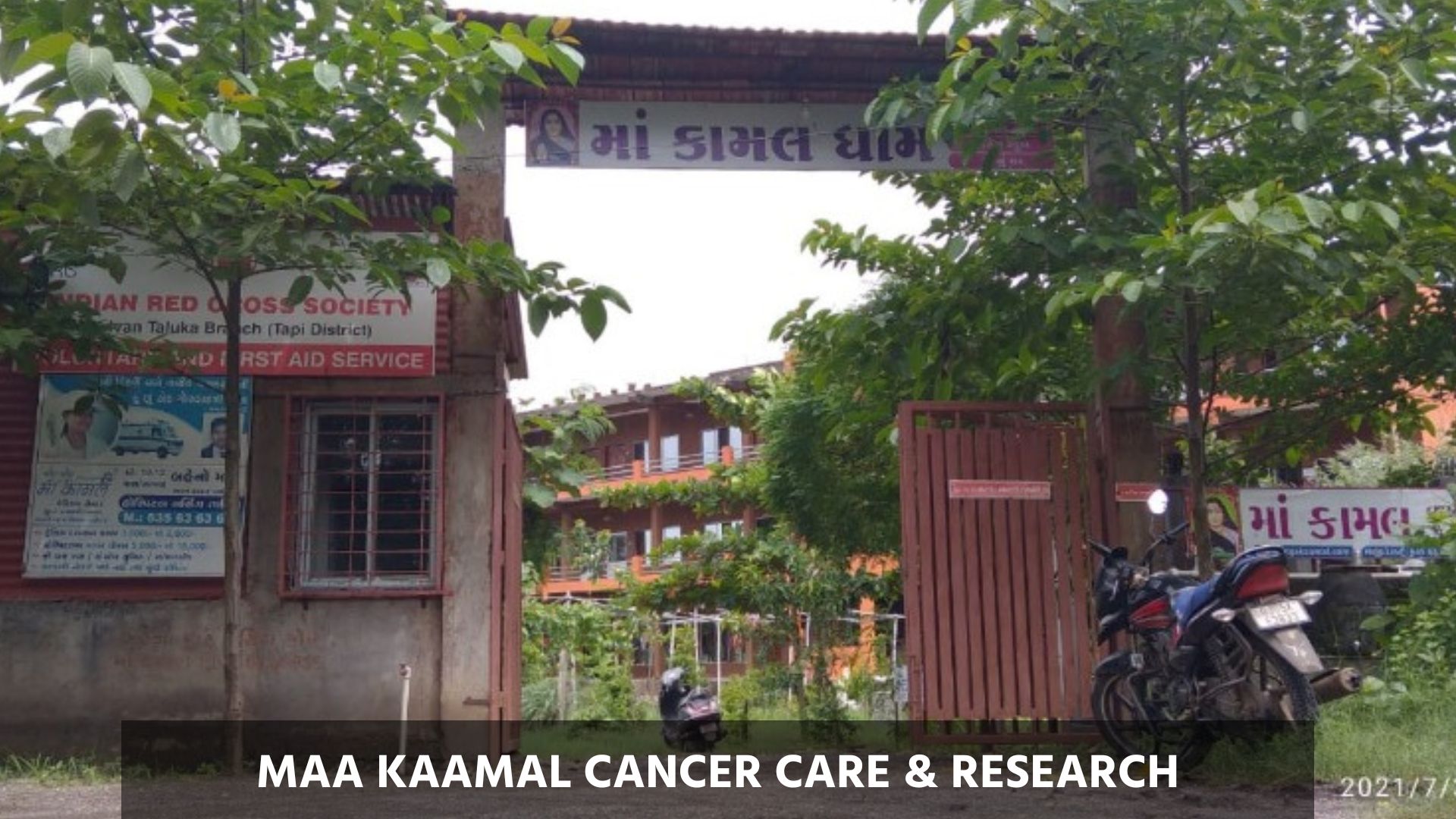 Maa Kaamal Cancer Care & Research Gate